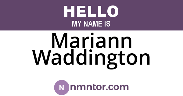 Mariann Waddington