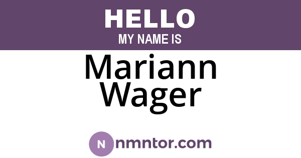 Mariann Wager