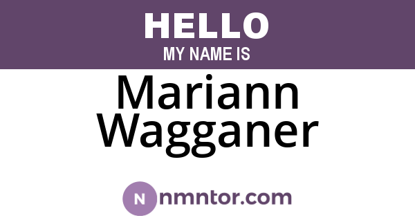 Mariann Wagganer