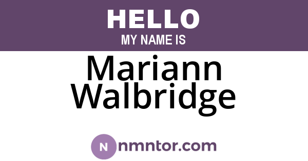 Mariann Walbridge