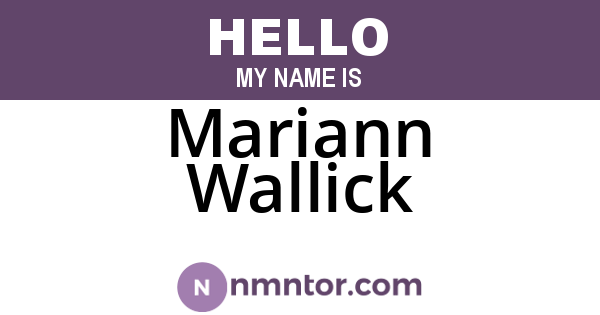 Mariann Wallick
