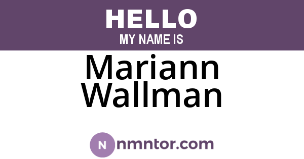 Mariann Wallman