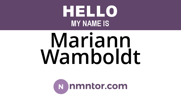 Mariann Wamboldt
