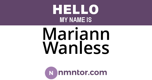 Mariann Wanless