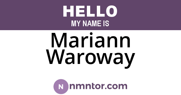 Mariann Waroway