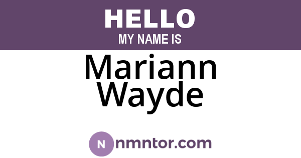 Mariann Wayde