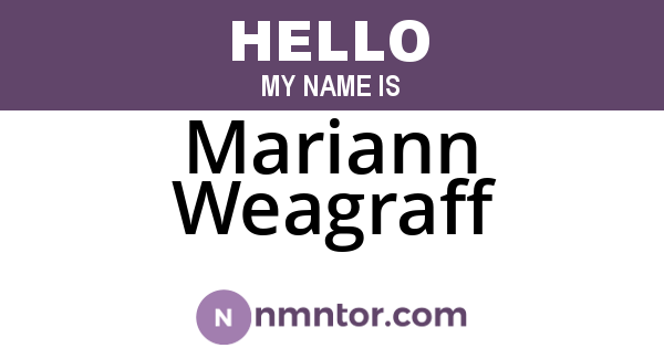 Mariann Weagraff