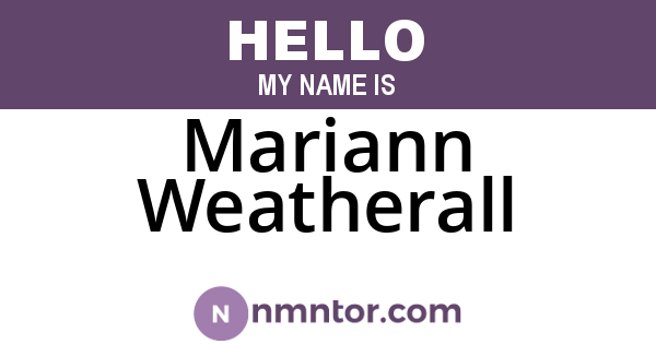 Mariann Weatherall