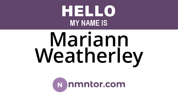 Mariann Weatherley