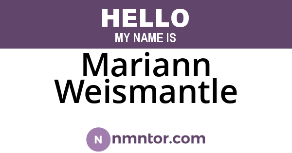 Mariann Weismantle