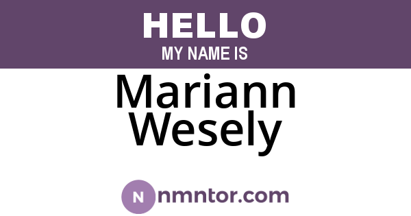 Mariann Wesely