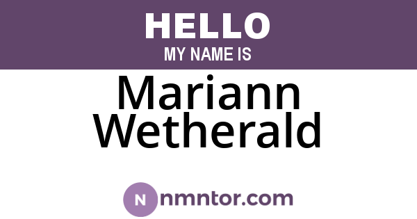 Mariann Wetherald