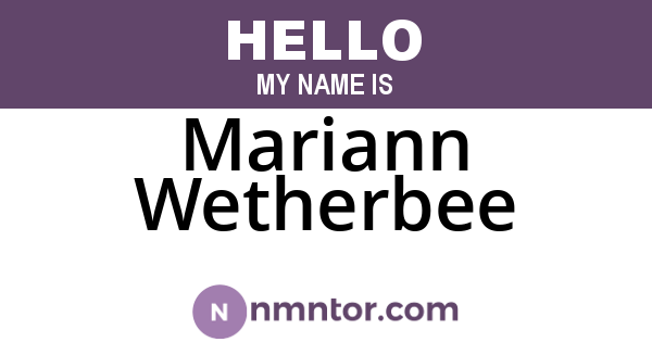 Mariann Wetherbee