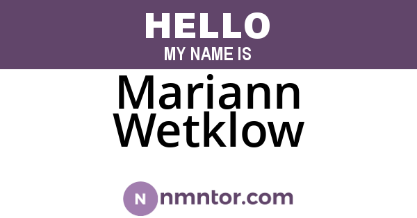Mariann Wetklow