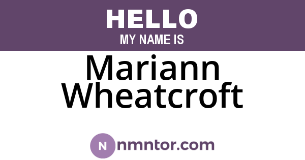 Mariann Wheatcroft