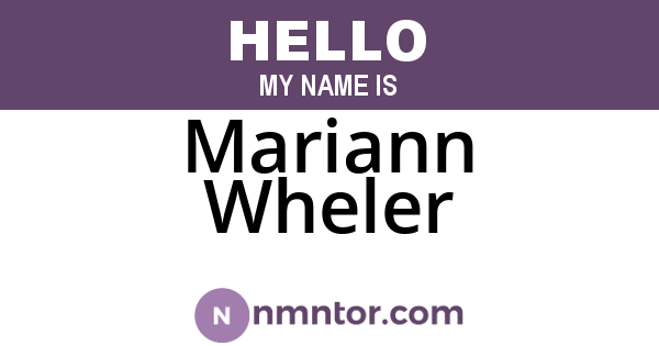 Mariann Wheler