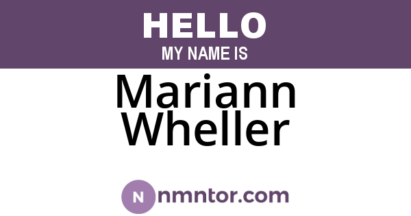 Mariann Wheller