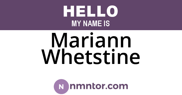 Mariann Whetstine
