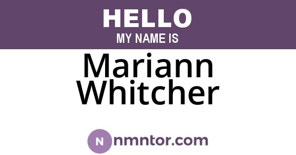 Mariann Whitcher