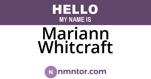 Mariann Whitcraft