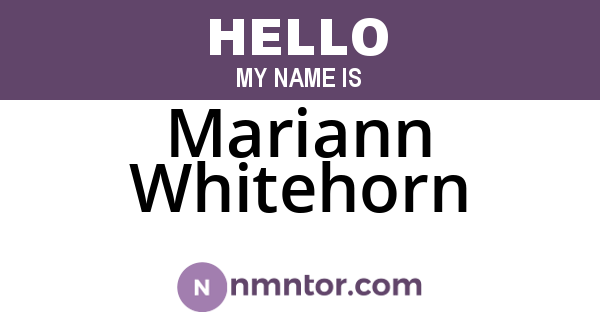 Mariann Whitehorn