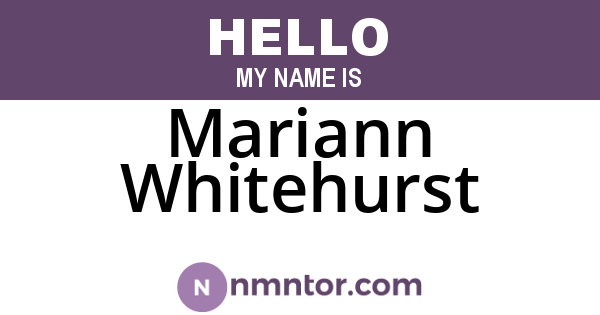 Mariann Whitehurst