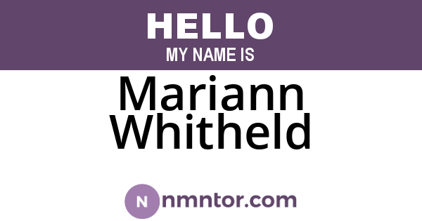 Mariann Whitheld