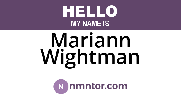 Mariann Wightman