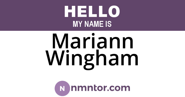 Mariann Wingham