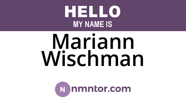 Mariann Wischman