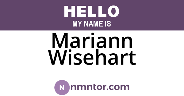 Mariann Wisehart