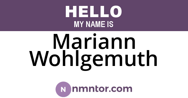Mariann Wohlgemuth