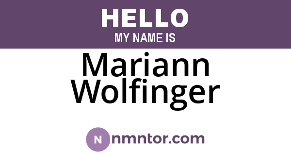 Mariann Wolfinger