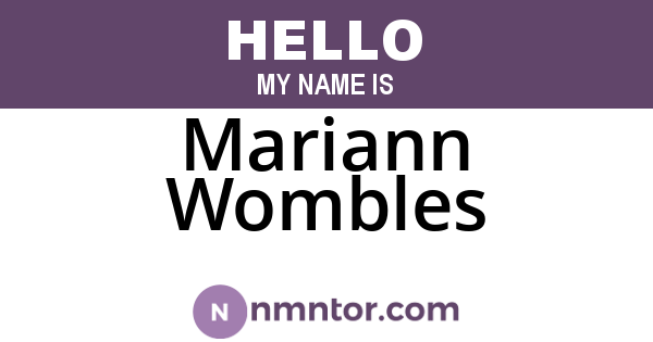 Mariann Wombles