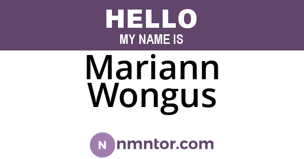 Mariann Wongus