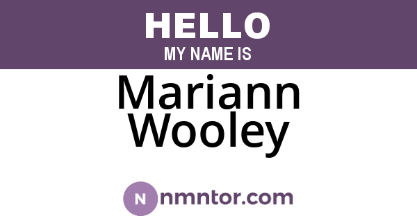 Mariann Wooley