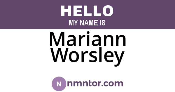 Mariann Worsley