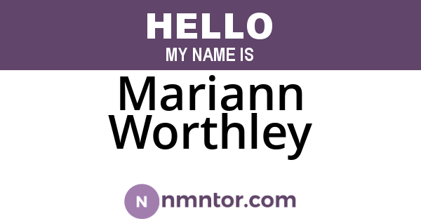 Mariann Worthley