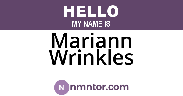 Mariann Wrinkles