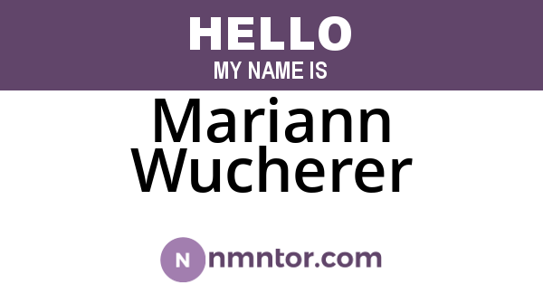Mariann Wucherer