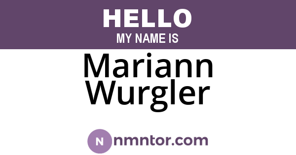 Mariann Wurgler