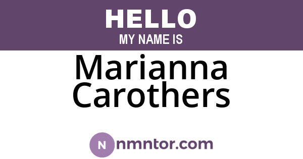 Marianna Carothers
