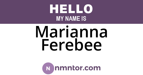 Marianna Ferebee