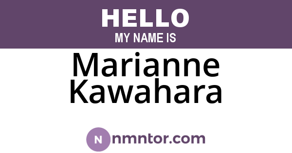 Marianne Kawahara
