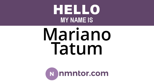 Mariano Tatum
