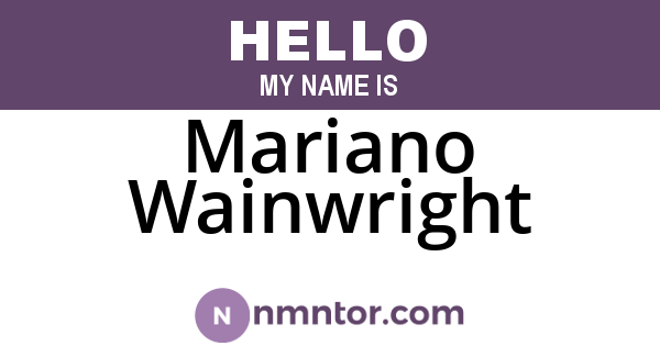 Mariano Wainwright