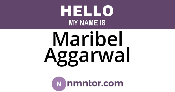 Maribel Aggarwal