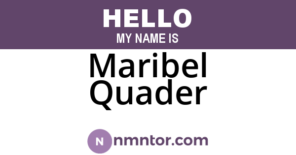 Maribel Quader