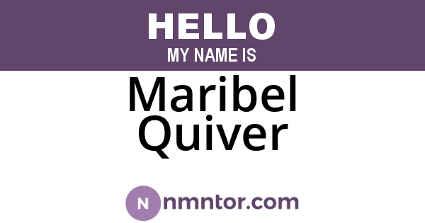 Maribel Quiver
