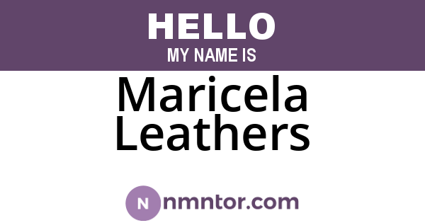 Maricela Leathers